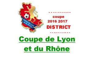 4 matchs de 32eme de COUPE DE LYON et du RHONE à venir les 17/18 décembre et 07/08 janvier