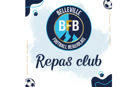 RETOUR SUR LE REPAS CLUB